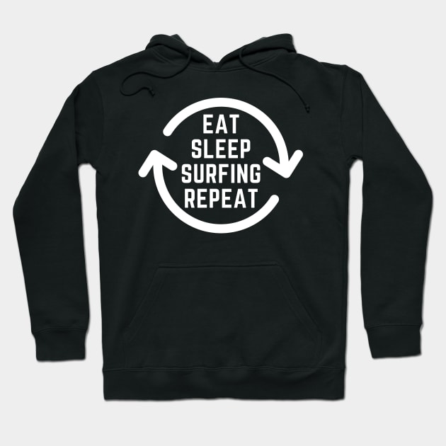 Eat Sleep Surfing Repeat Hoodie by Bukitwgp